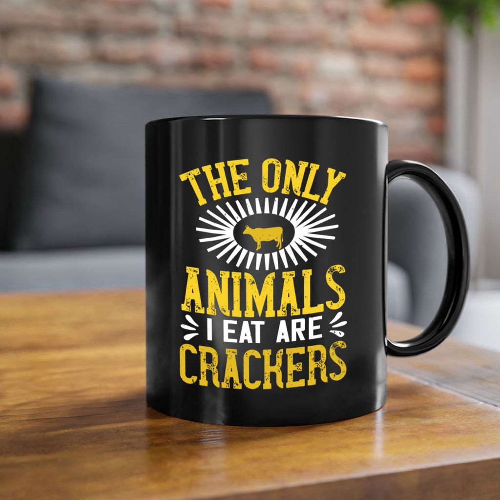 the only animals i eat are crackers 21#- vegan-Mug / Coffee Cup