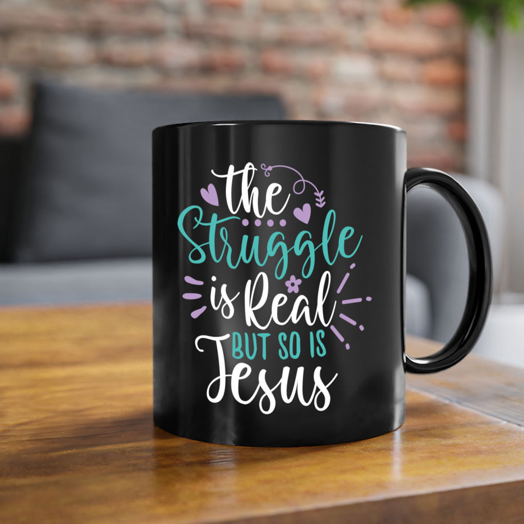 the struggle is real but so is jesuss 4#- easter-Mug / Coffee Cup