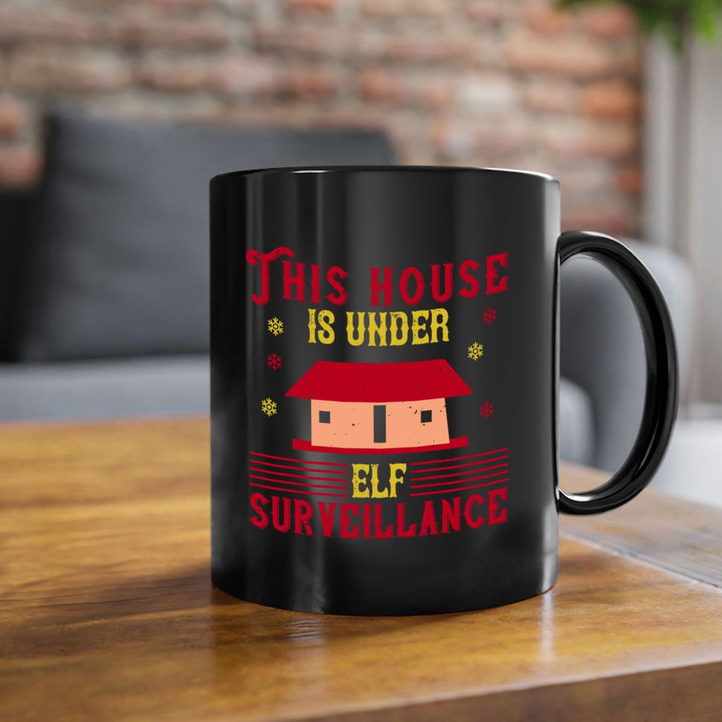 this house is under elf surveillance 349#- christmas-Mug / Coffee Cup