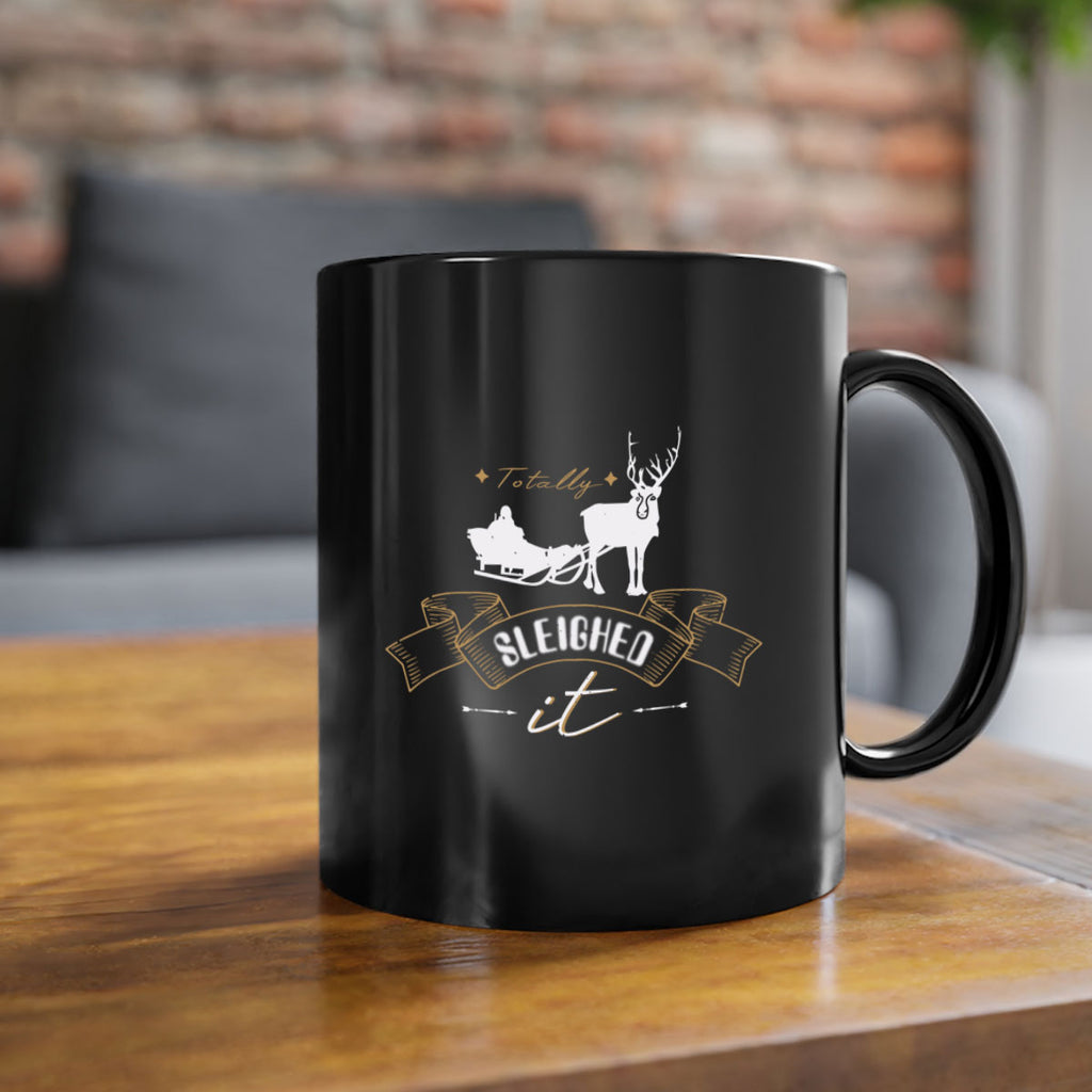 totally sleighed it 333#- christmas-Mug / Coffee Cup