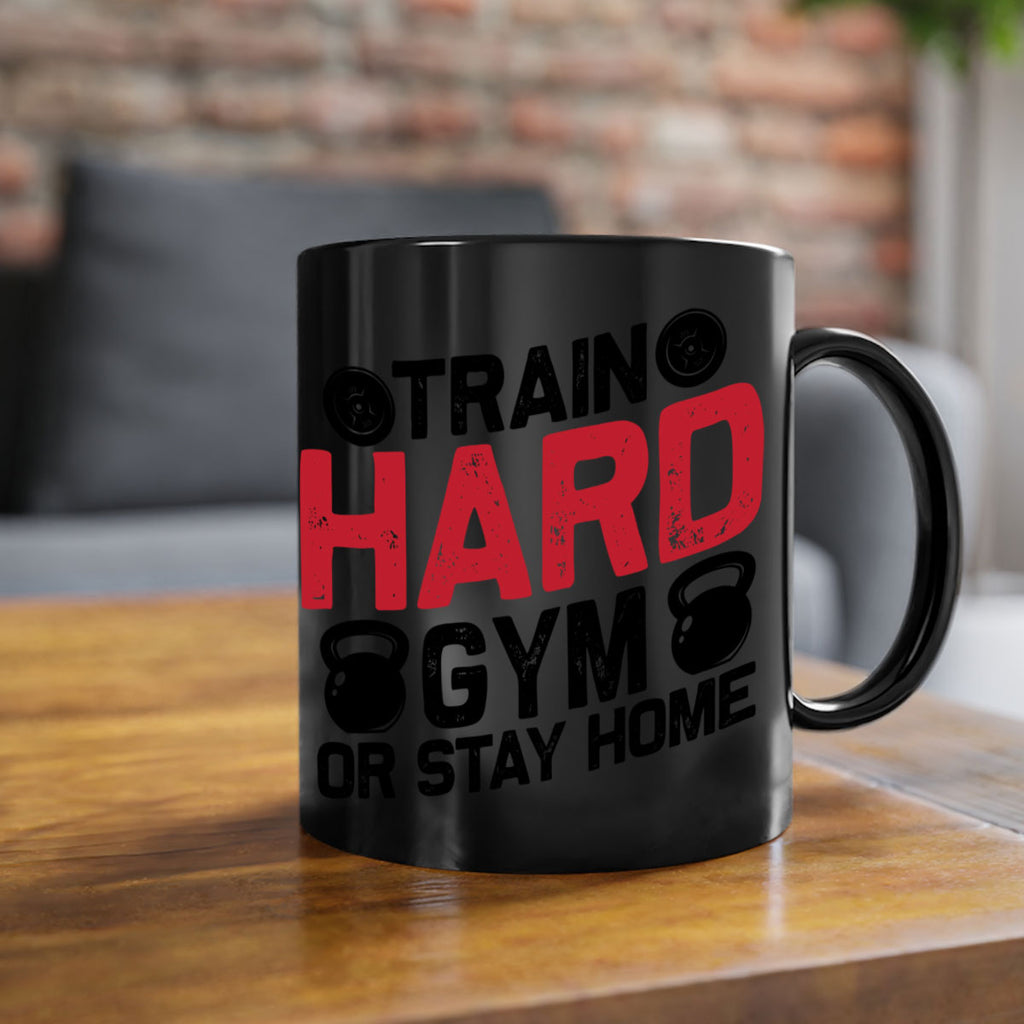 train hard gym or stay home 2#- gym-Mug / Coffee Cup