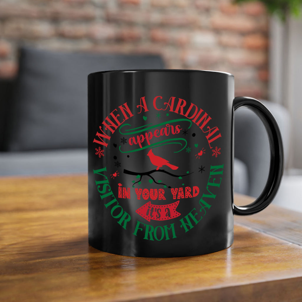 when a cordial appears in your yard it's a visitor from heaven style 1233#- christmas-Mug / Coffee Cup