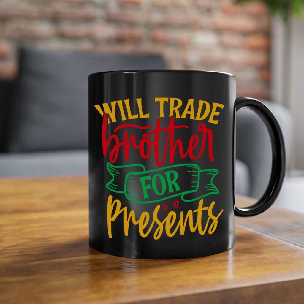will trade brother for presents style 1237#- christmas-Mug / Coffee Cup