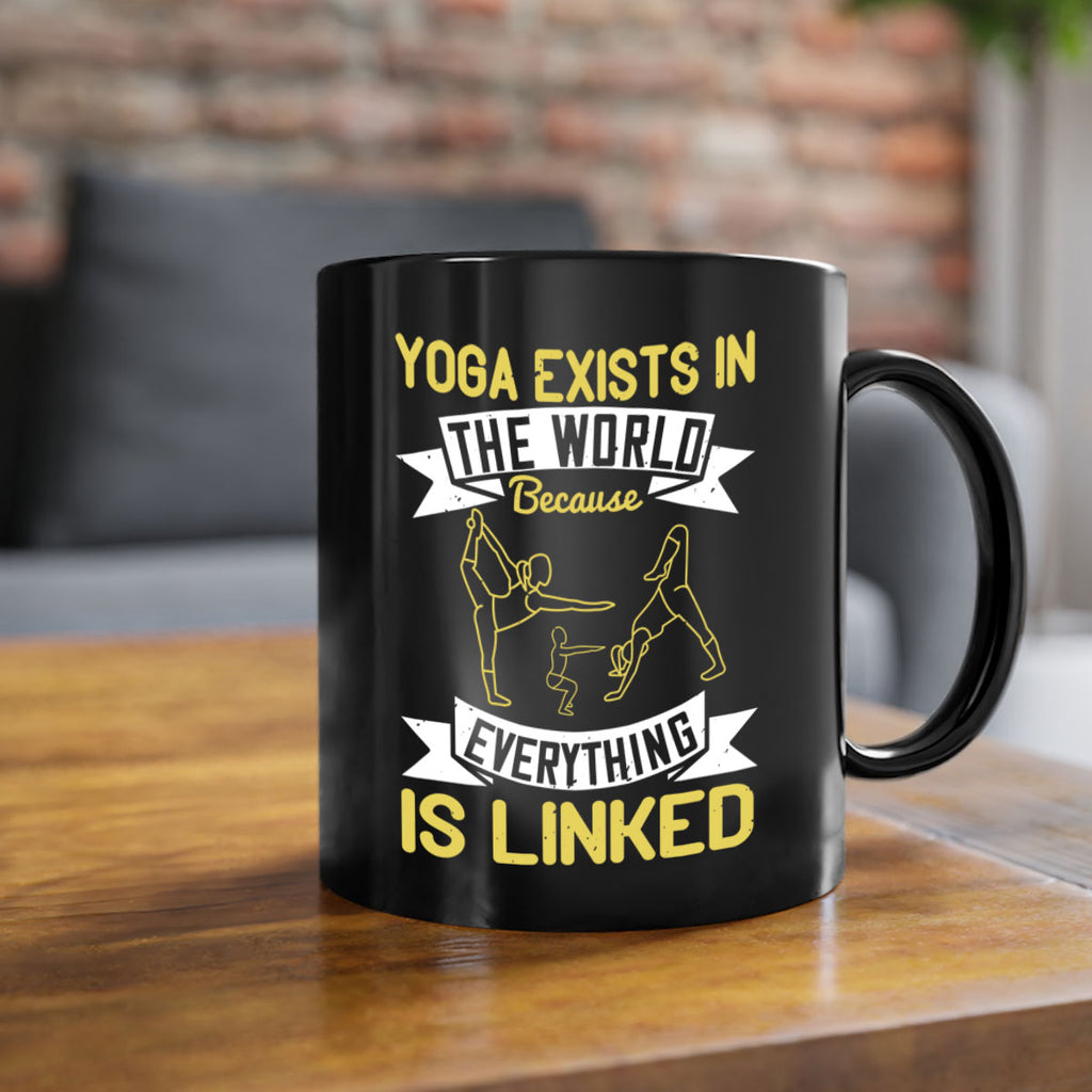yoga exists in the world because everything is linked 32#- yoga-Mug / Coffee Cup