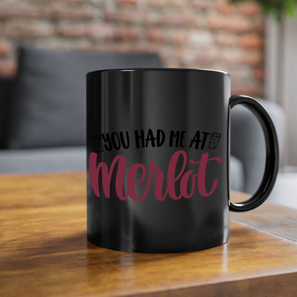 you had me at merlot 14#- wine-Mug / Coffee Cup