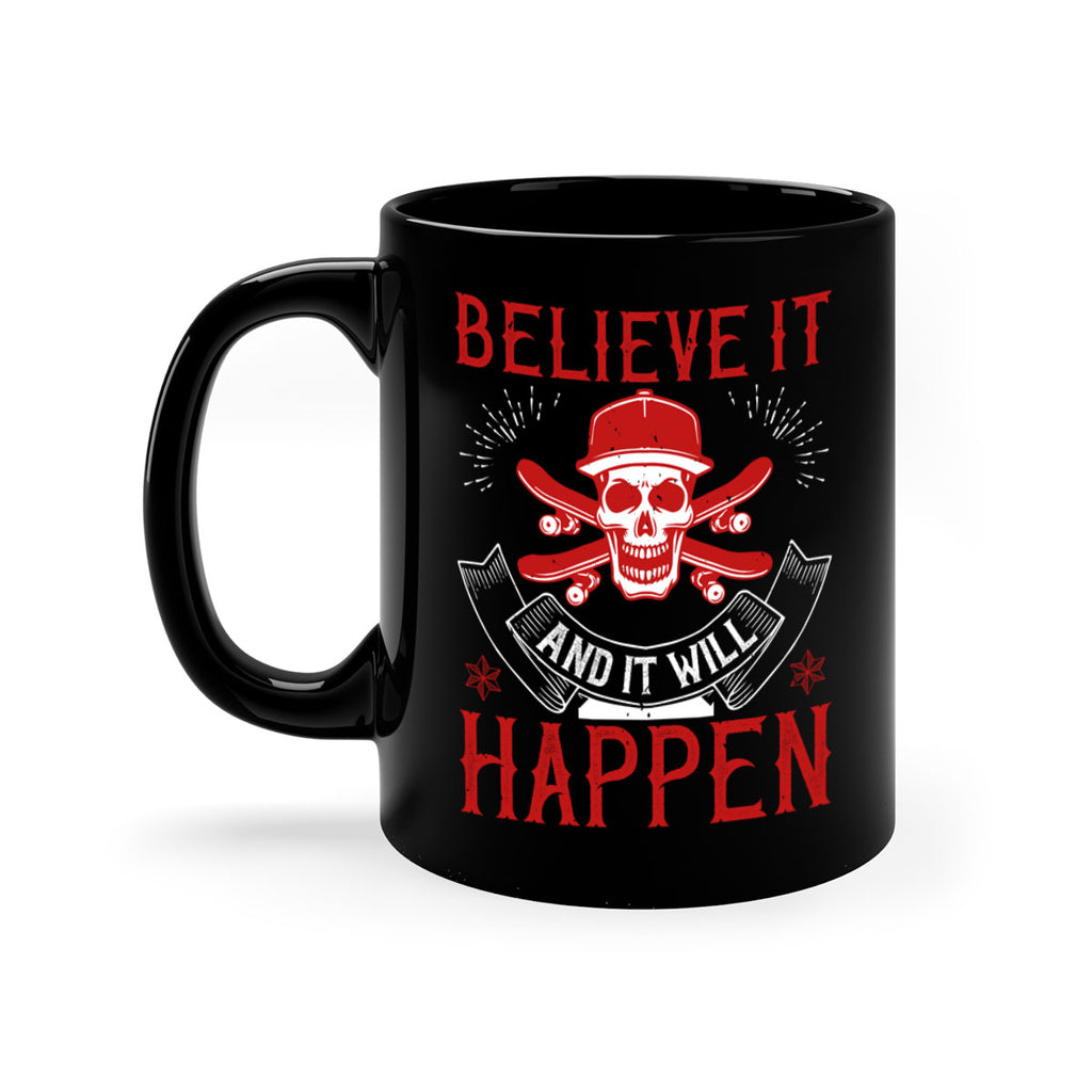 Believe it and it will happen Style 1#- dentist-Mug / Coffee Cup