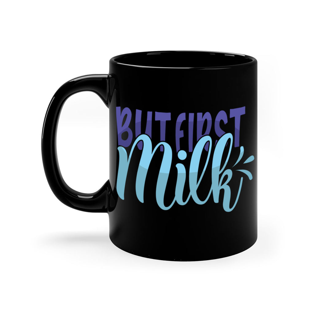 But First Milk Style 275#- baby2-Mug / Coffee Cup