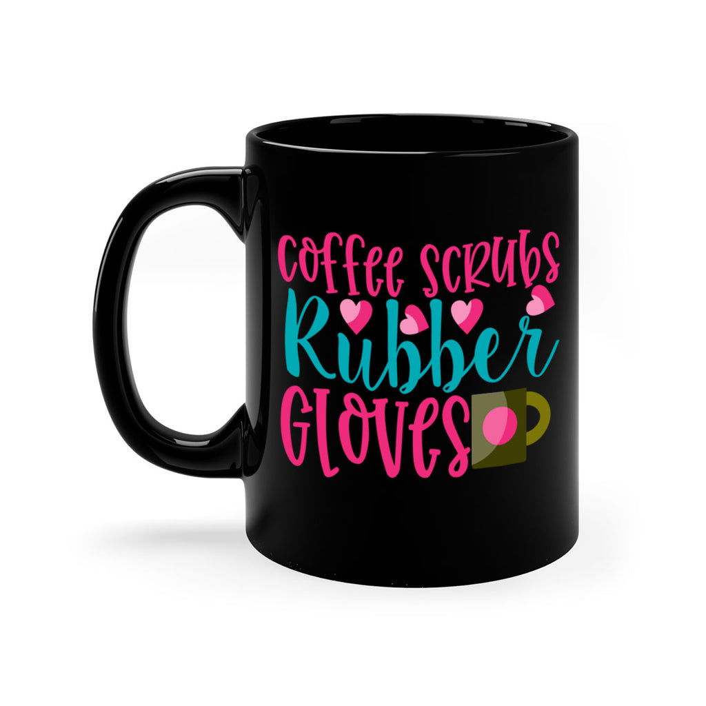 Coffee Scrubs Rubber Gloves Style Style 208#- nurse-Mug / Coffee Cup