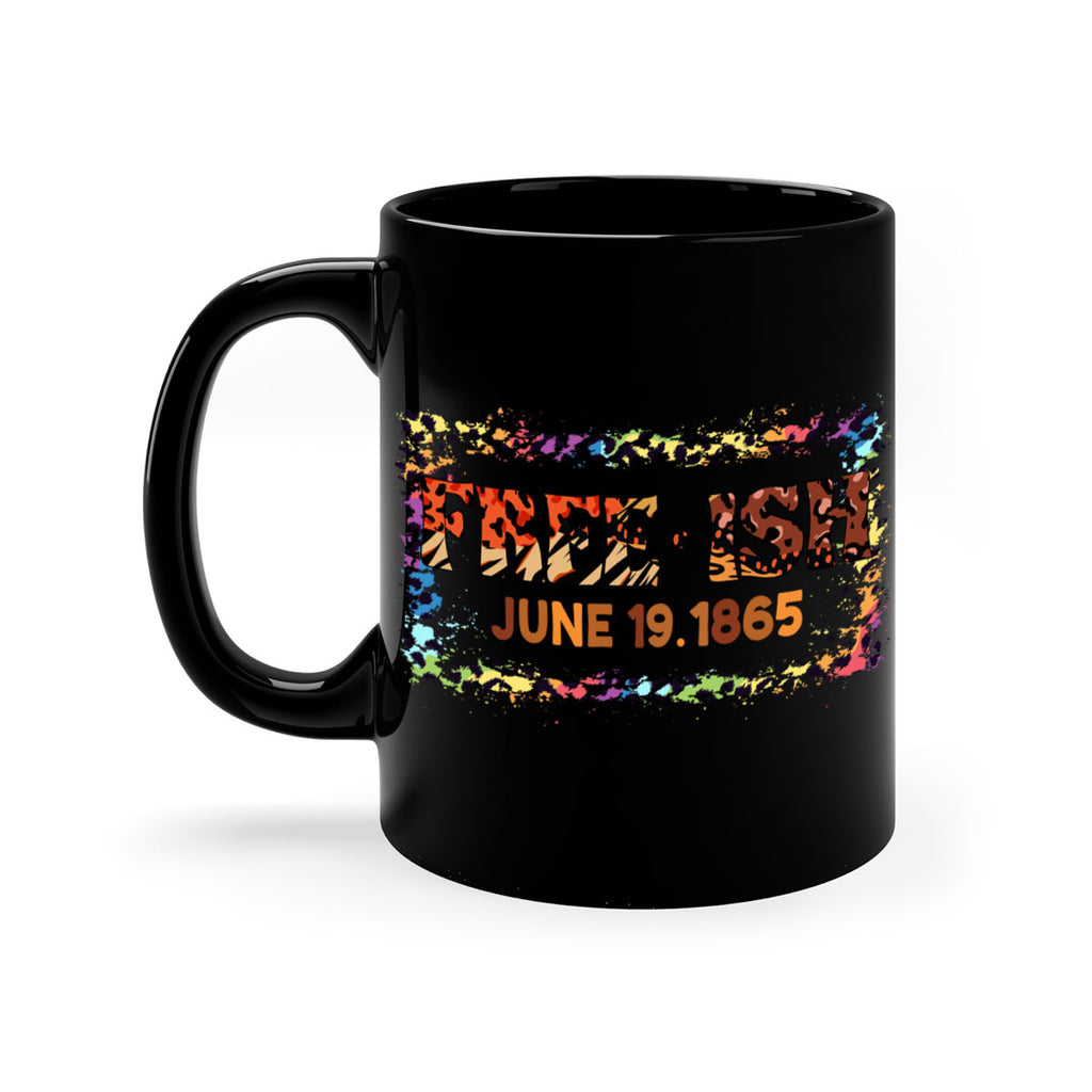 FreeIsh June 1865 Junteenth Png 32#- juneteenth-Mug / Coffee Cup