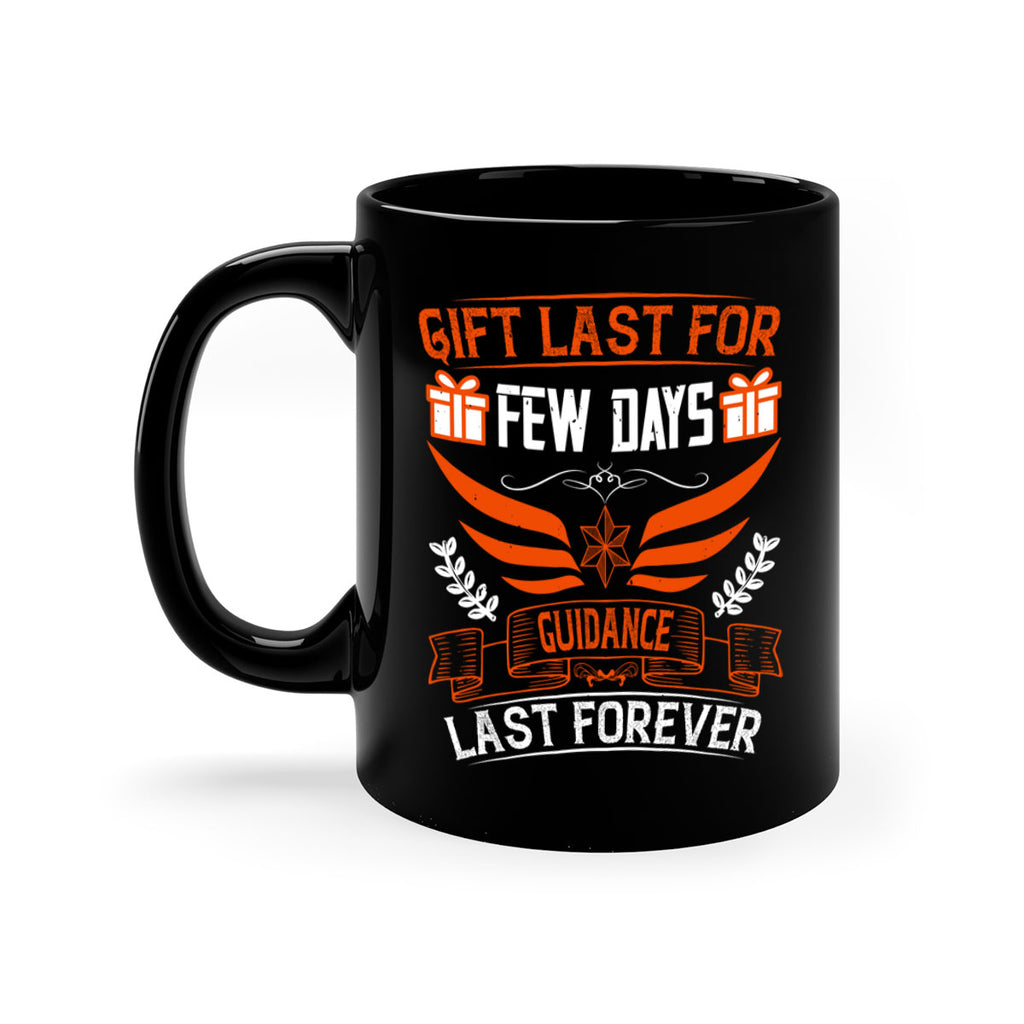 Gift last for few days guidance last forever Style 36#- dentist-Mug / Coffee Cup