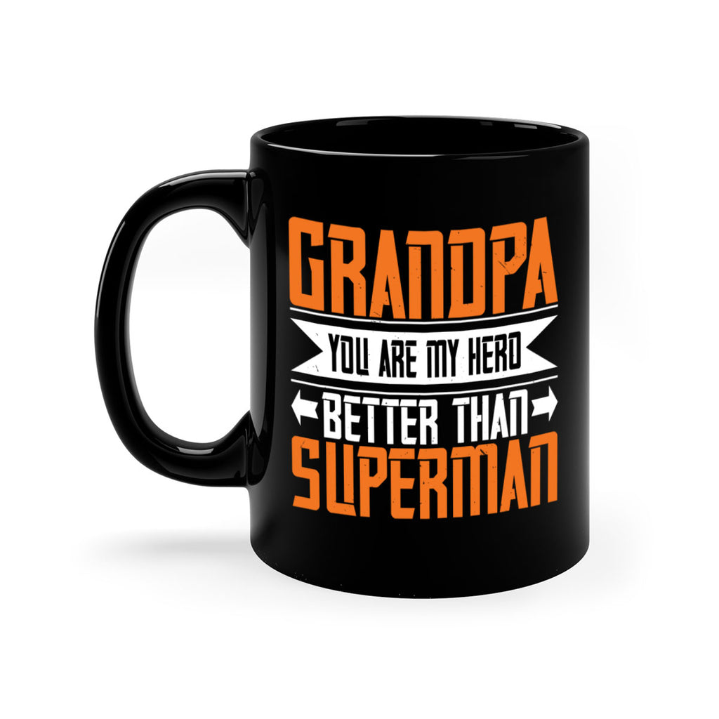 Grandpa you are my hero better than superman 101#- grandpa-Mug / Coffee Cup