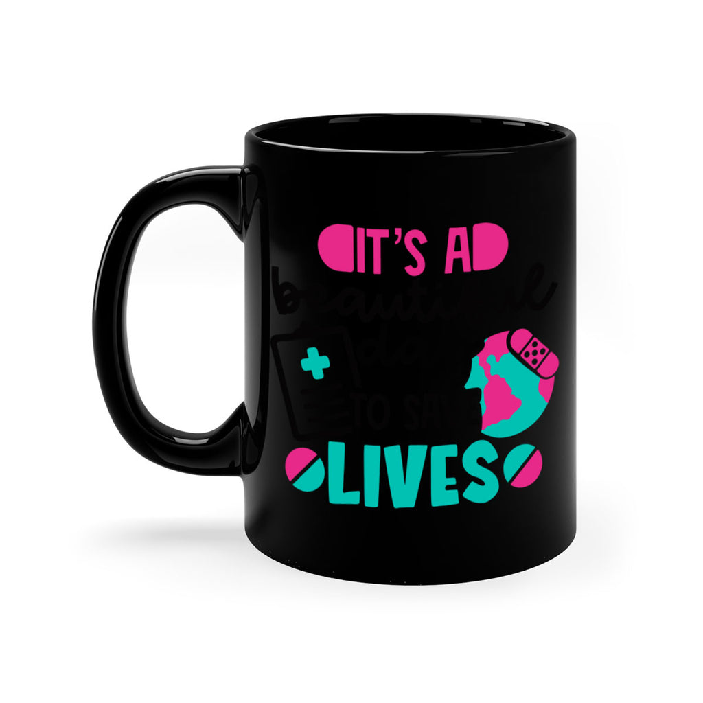 Its A Beautiful Day To Save Lives Style Style 150#- nurse-Mug / Coffee Cup