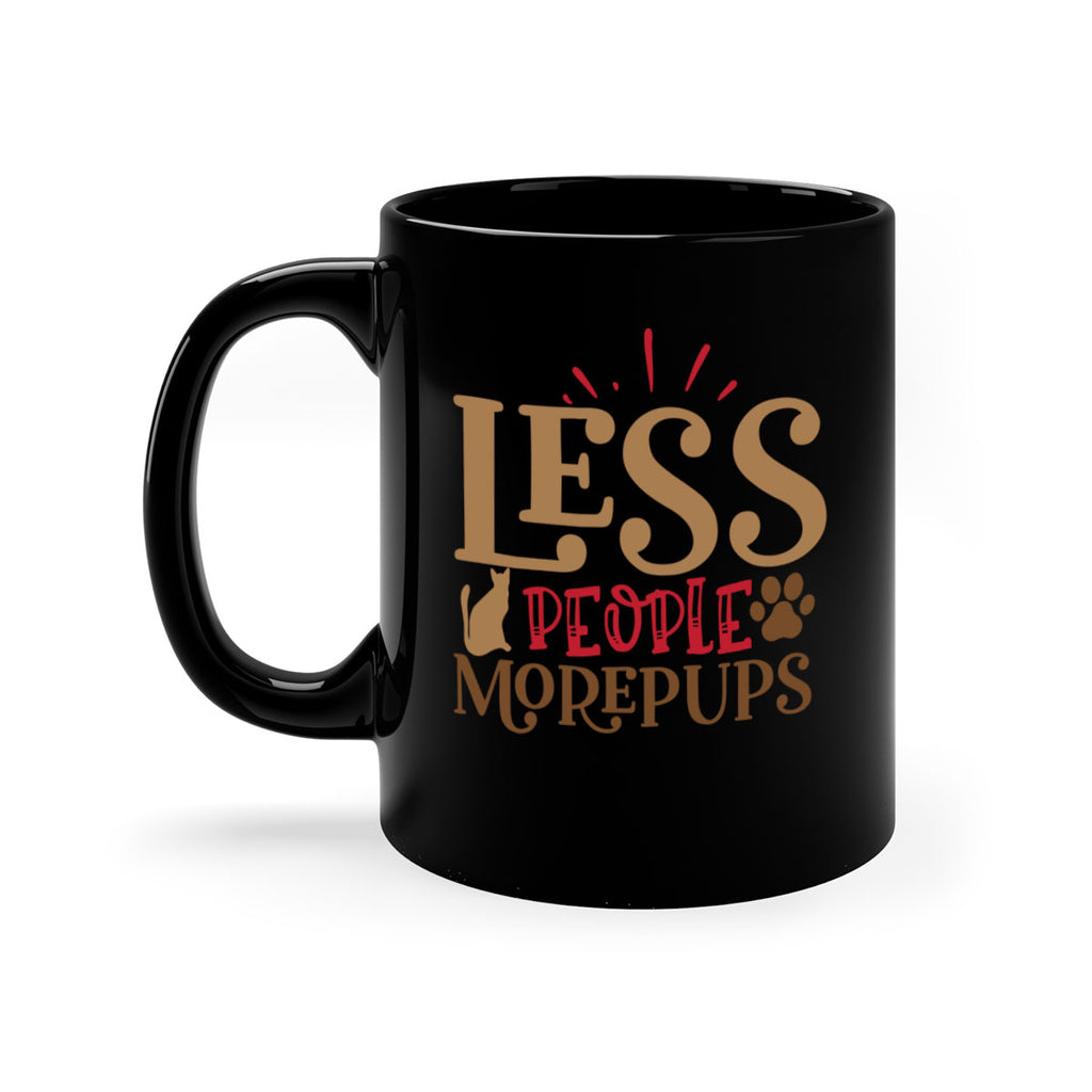 Less People More Pups Style 18#- cat-Mug / Coffee Cup
