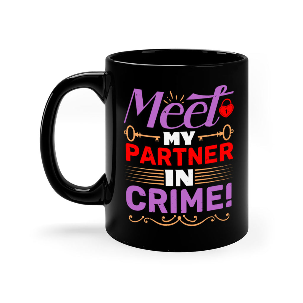 Meet my Partner in Crime Style 82#- best friend-Mug / Coffee Cup