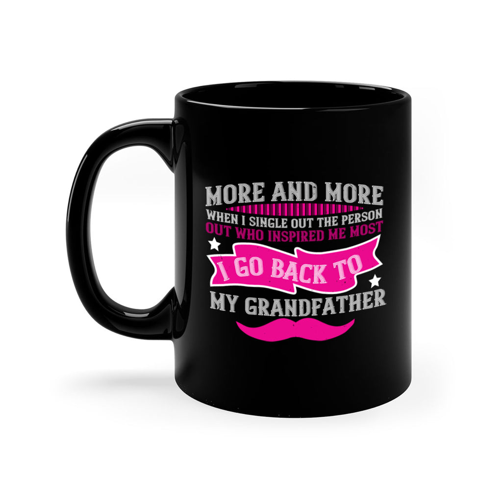 More and more when I single out the person 87#- grandpa-Mug / Coffee Cup