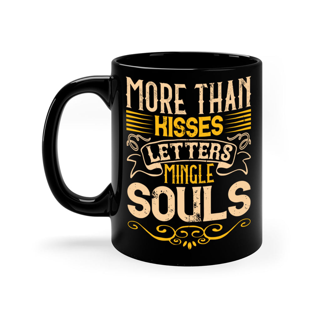 More than kisses letters mingle souls Style 29#- Dog-Mug / Coffee Cup