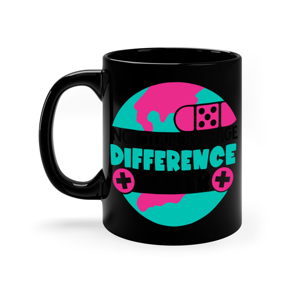 Not Your Averange Difference Maker Style Style 122#- nurse-Mug / Coffee Cup