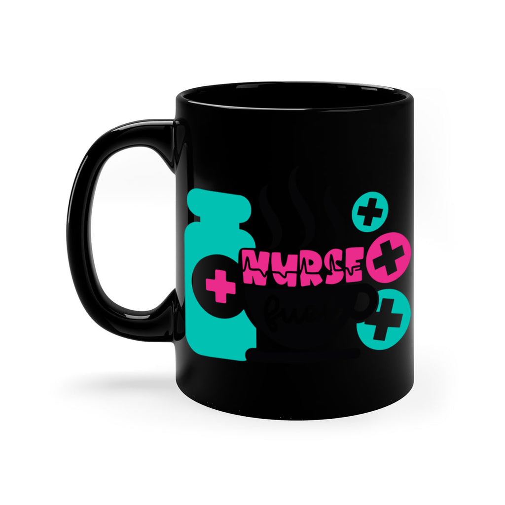 Nurse Fuel Style Style 116#- nurse-Mug / Coffee Cup