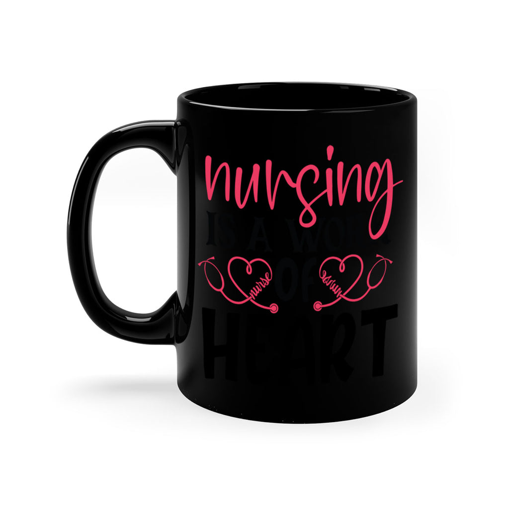 Nursing is a work of heart Style 360#- nurse-Mug / Coffee Cup