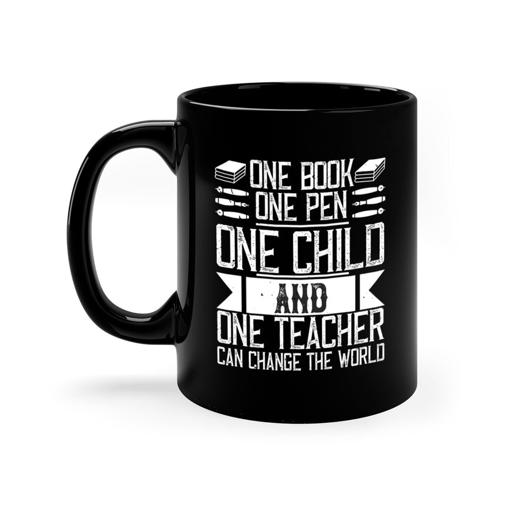 One book one pen one child and one teacher can change the world Style 89#- teacher-Mug / Coffee Cup