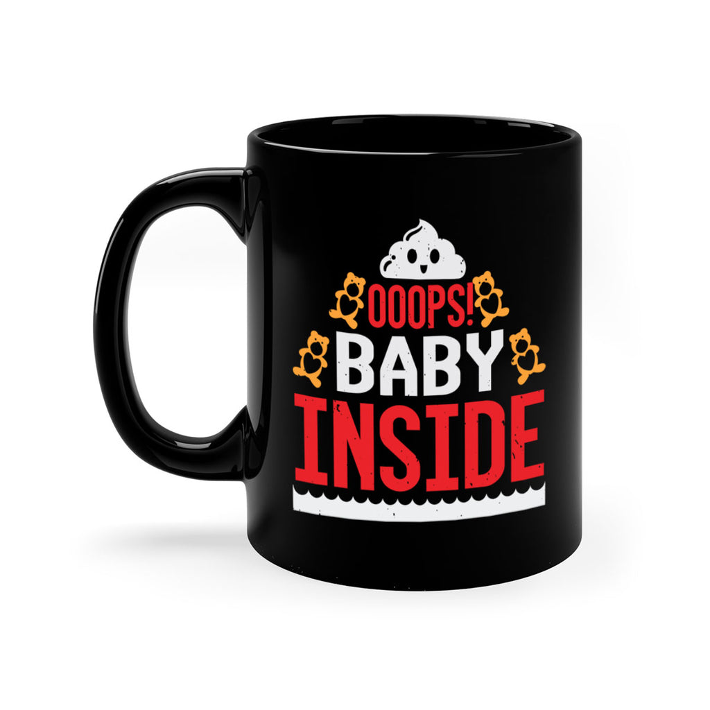 Ooops baby inside Style 24#- baby shower-Mug / Coffee Cup