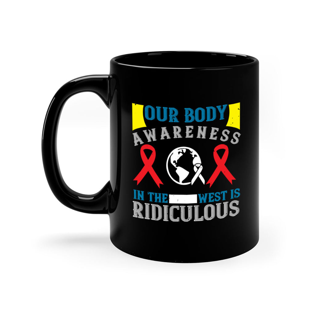 Our body awareness in the West is ridiculous Style 33#- Self awareness-Mug / Coffee Cup