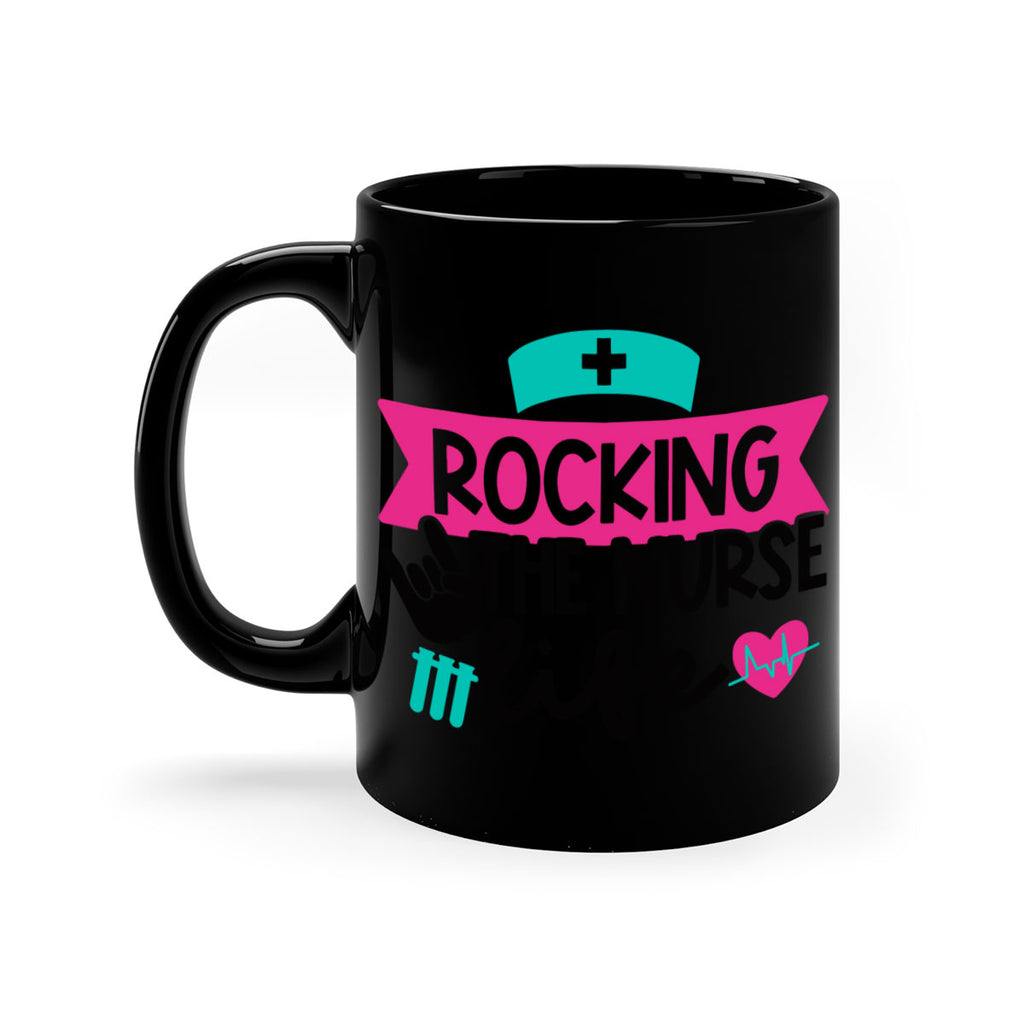 Rocking The Nurse Life Style Style 54#- nurse-Mug / Coffee Cup