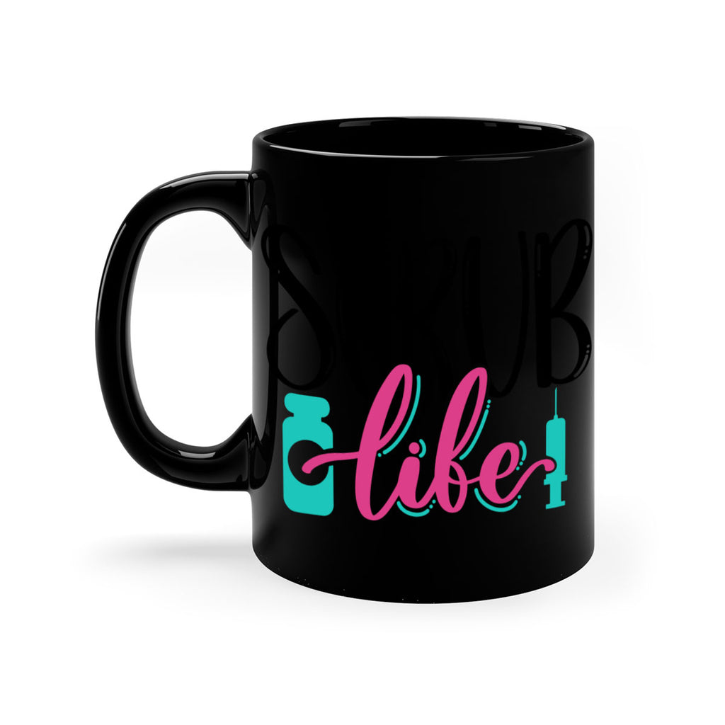 Scrub Life Style Style 46#- nurse-Mug / Coffee Cup