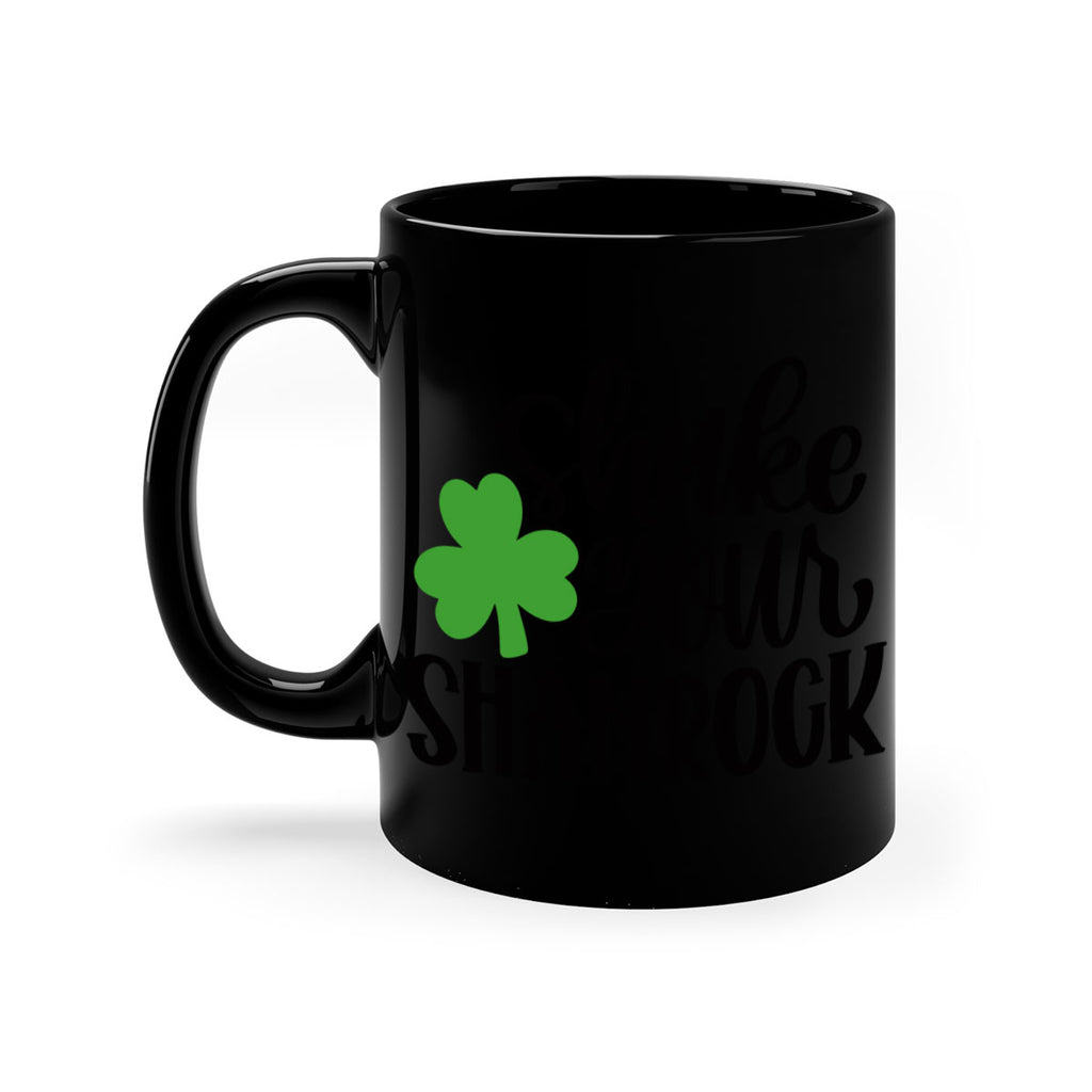 Shake Your Shamrock Style 33#- St Patricks Day-Mug / Coffee Cup