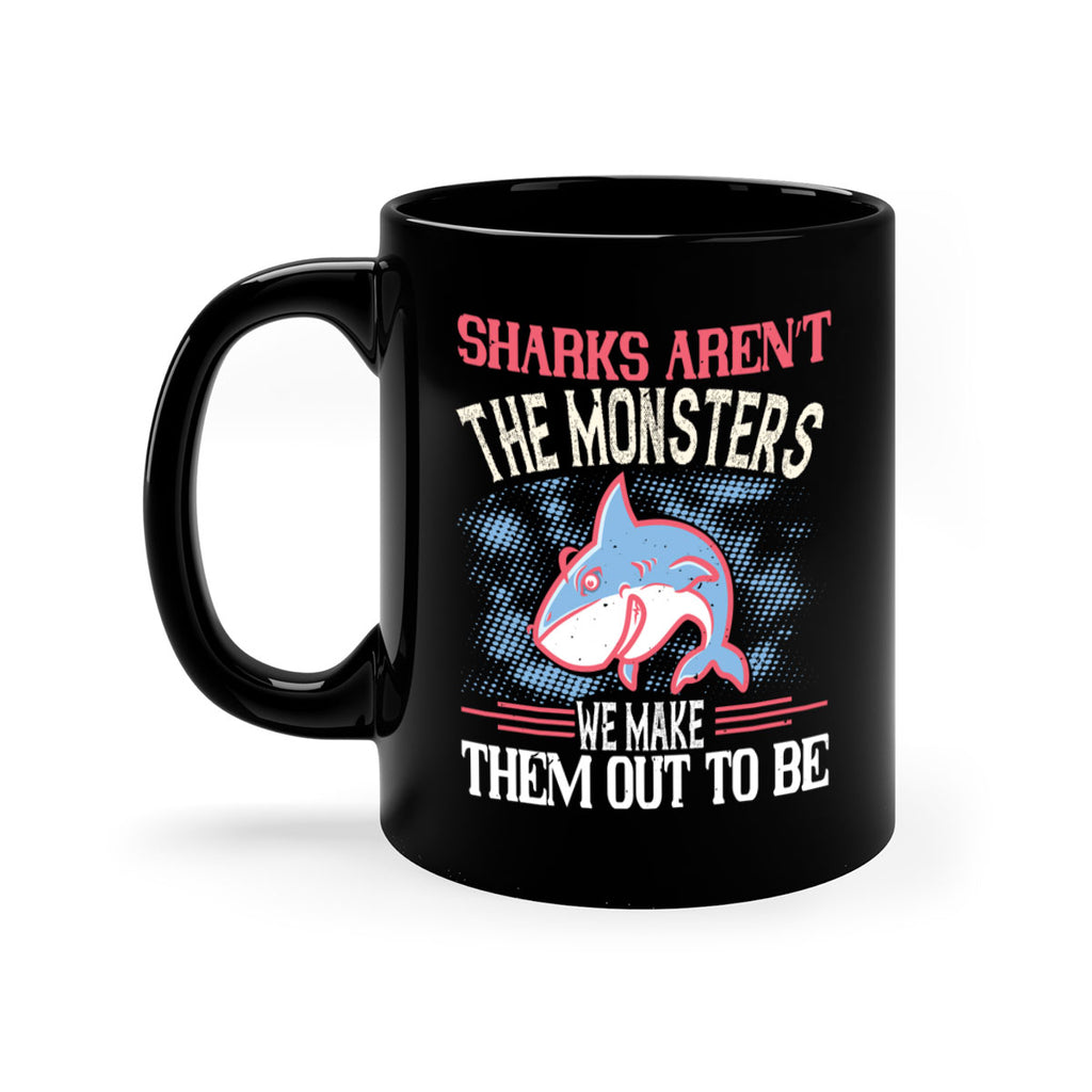 Sharks aren’t the monsters we make them out to be Style 24#- Shark-Fish-Mug / Coffee Cup