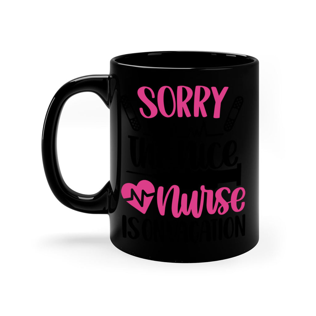 Sorry The Nice Nurse Style Style 28#- nurse-Mug / Coffee Cup