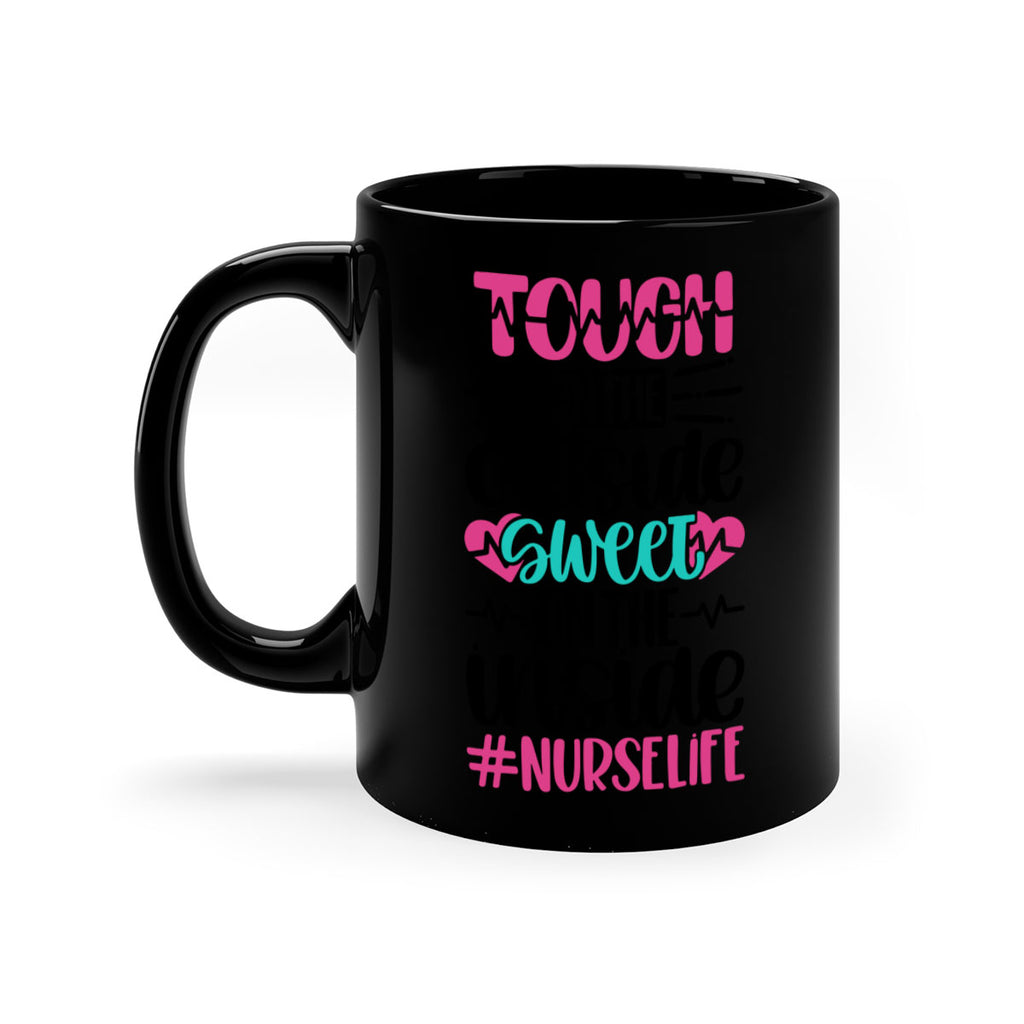 Tough On The Outside Style Style 15#- nurse-Mug / Coffee Cup