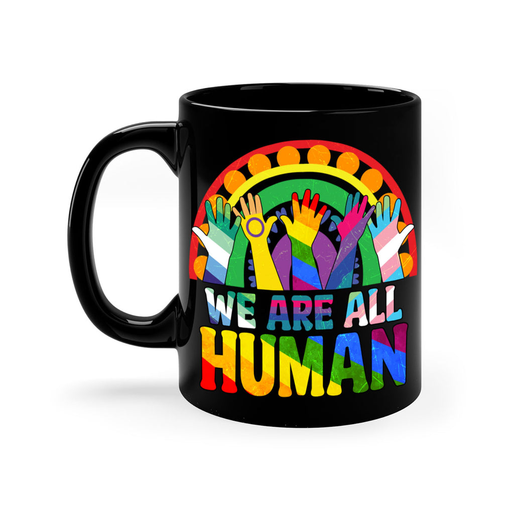 We Are All Human Pride Ally Rainbow Lgbt 25#- lgbt-Mug / Coffee Cup
