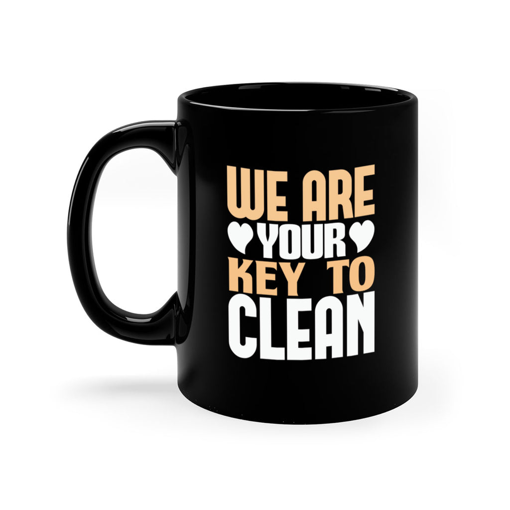 We are your key to clean Style 12#- cleaner-Mug / Coffee Cup