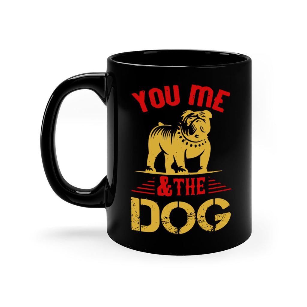 You Me The Dog Style 140#- Dog-Mug / Coffee Cup