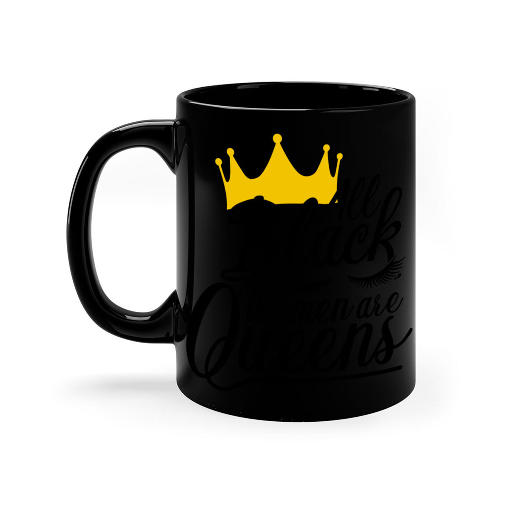 all black women are queens Style 65#- Black women - Girls-Mug / Coffee Cup