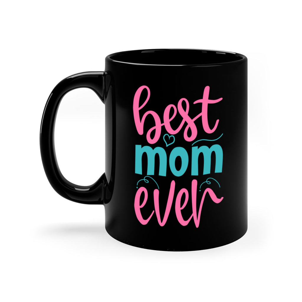 best mom ever 354#- mom-Mug / Coffee Cup