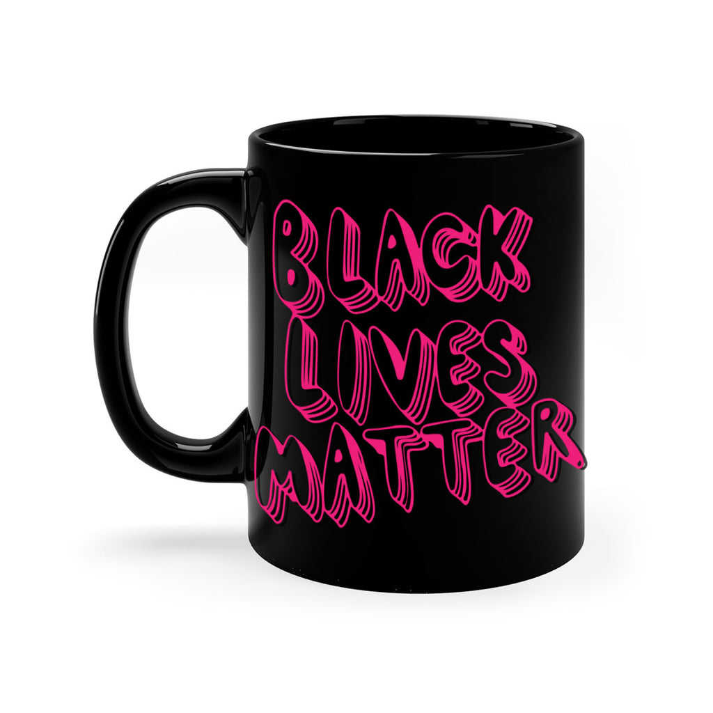 black lives also matters color 229#- black words - phrases-Mug / Coffee Cup