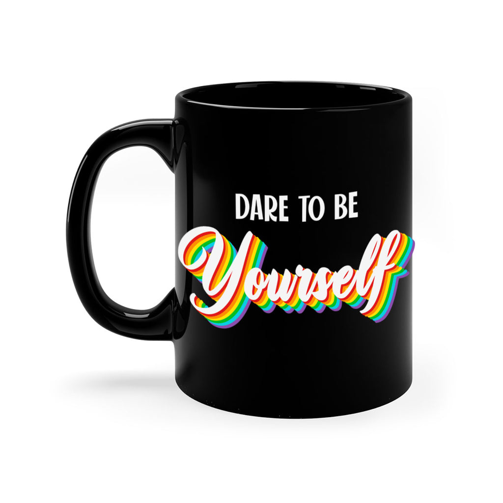 dare to be yourself cute 146#- lgbt-Mug / Coffee Cup
