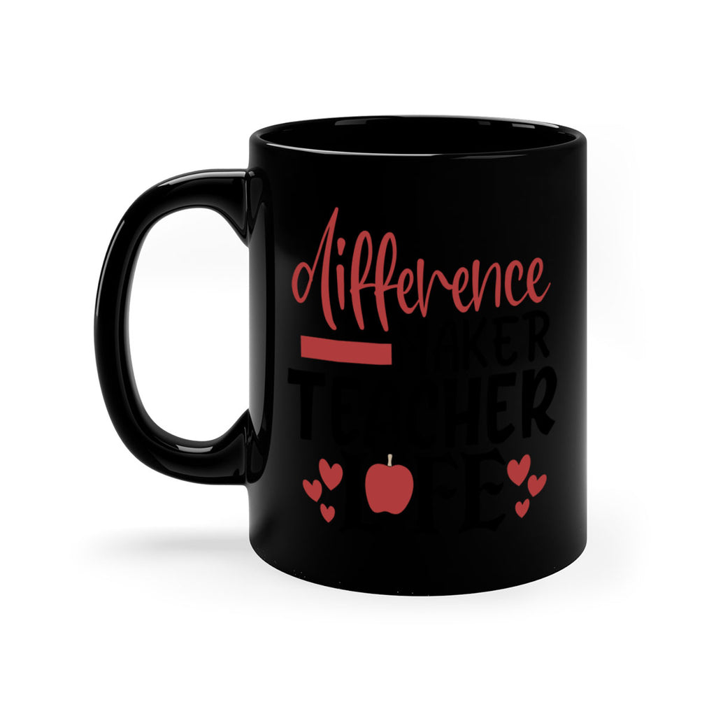 difference maker teacher life Style 118#- teacher-Mug / Coffee Cup