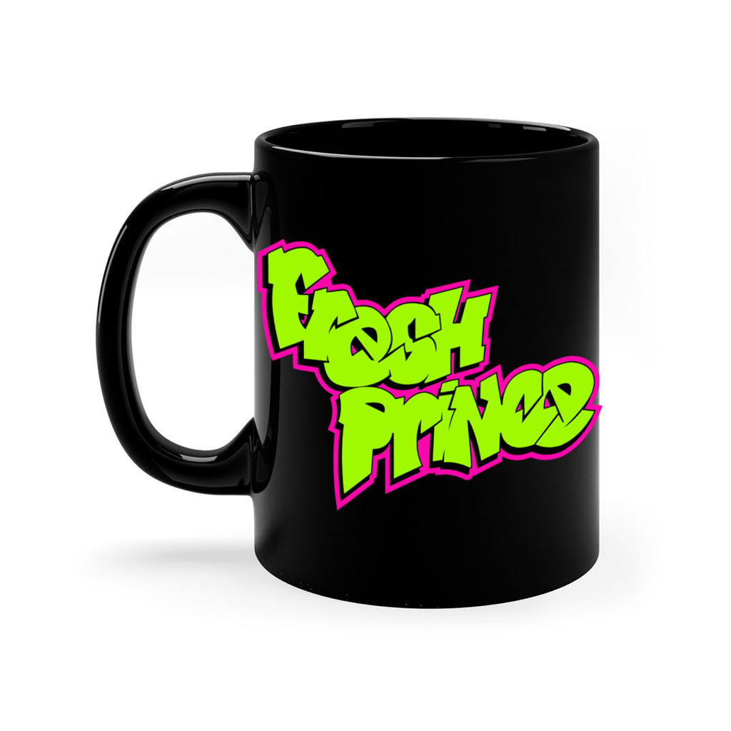 fresh prince 146#- black words - phrases-Mug / Coffee Cup
