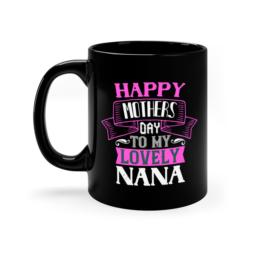 happy mothers day to my lovely nana 28#- grandma-Mug / Coffee Cup