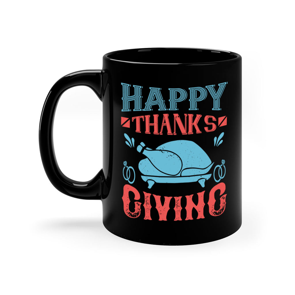 happy thanks giving 36#- thanksgiving-Mug / Coffee Cup