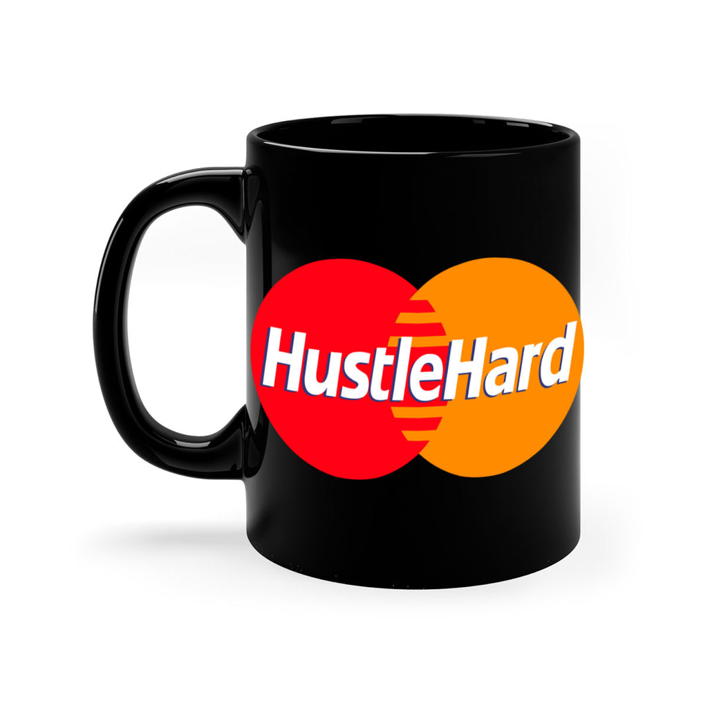 hustle hard 122#- black words - phrases-Mug / Coffee Cup