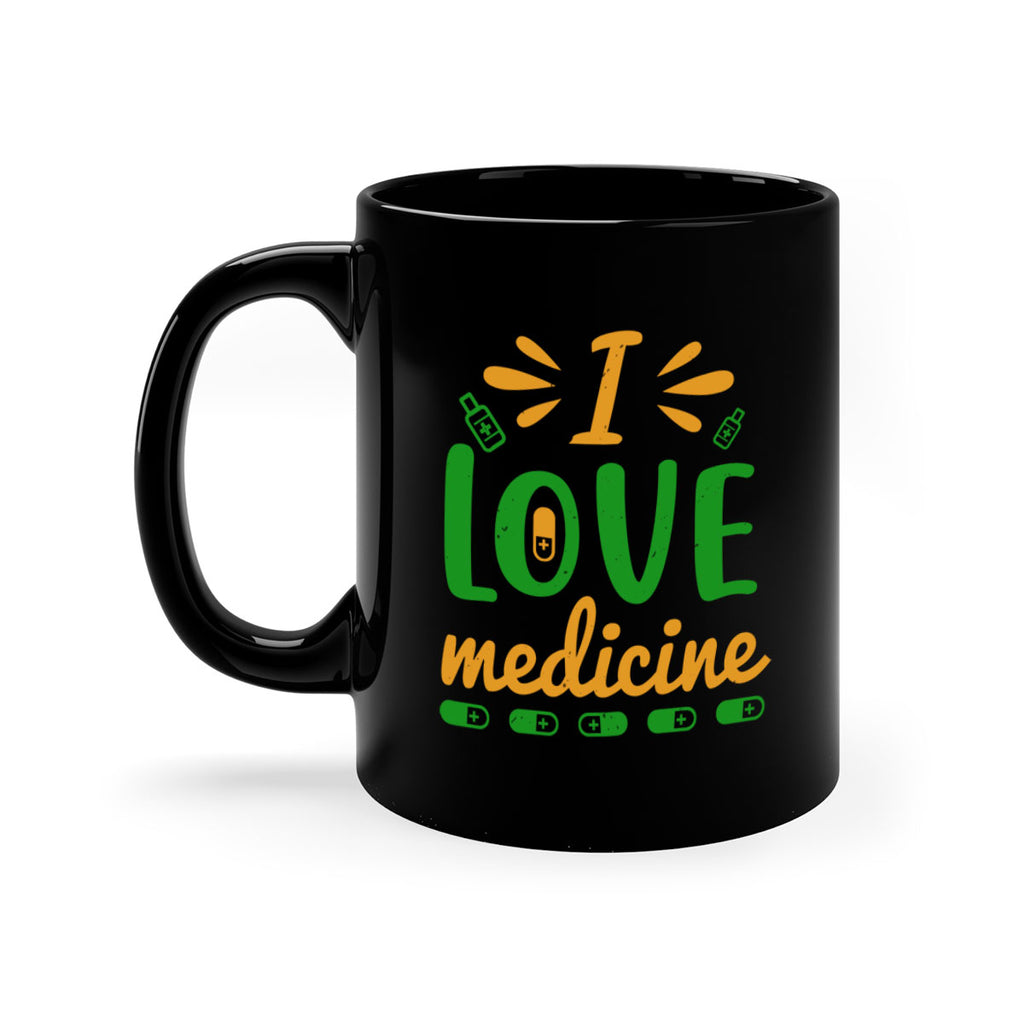 i love medicine Style 45#- medical-Mug / Coffee Cup