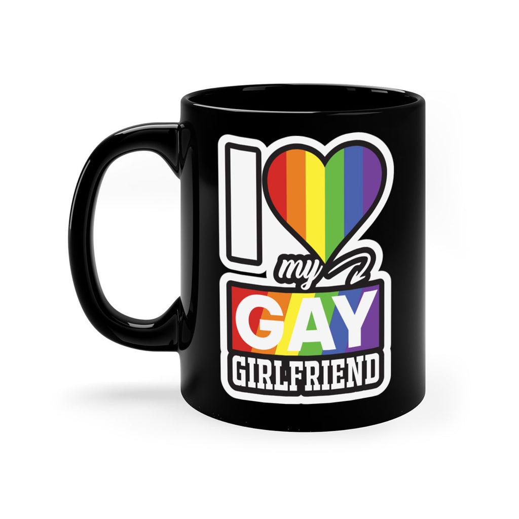 i love my gay girlfriend lgbt 126#- lgbt-Mug / Coffee Cup
