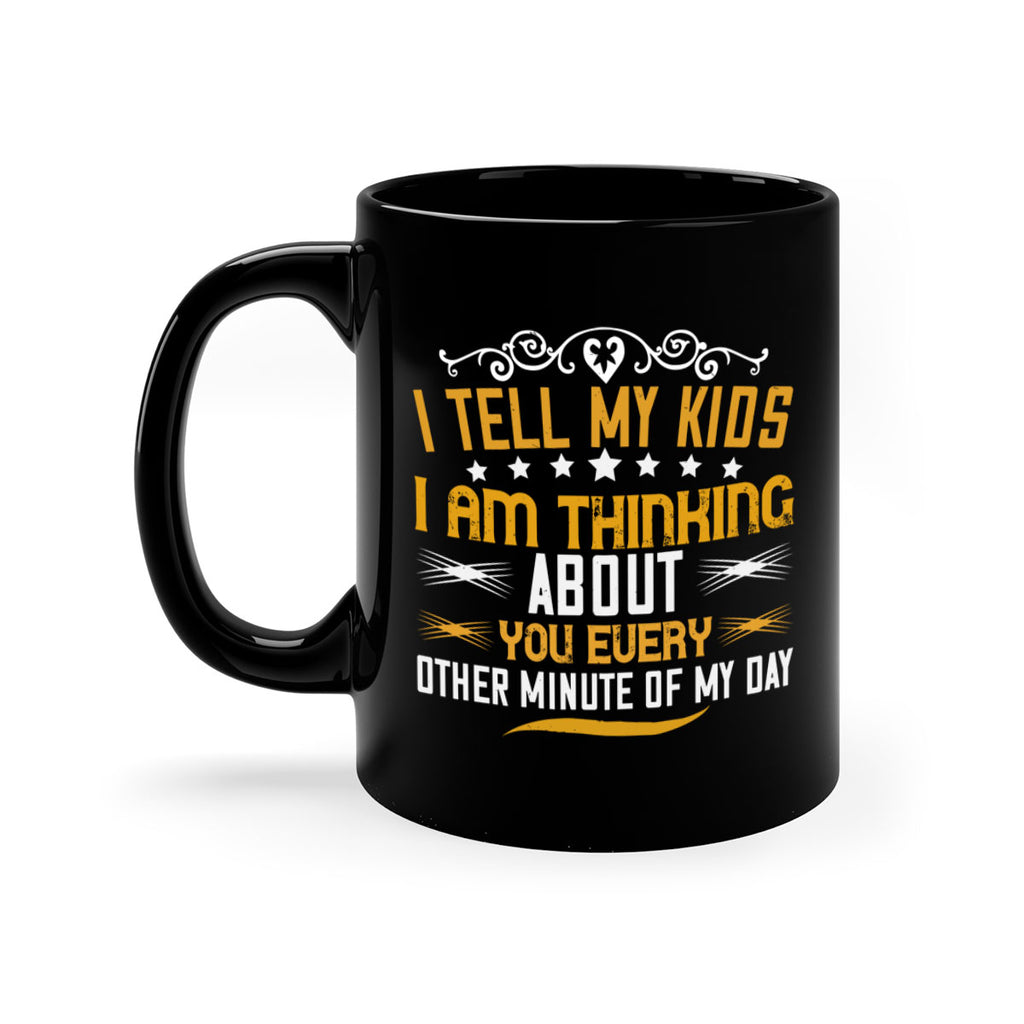 i tell my kids 151#- mom-Mug / Coffee Cup