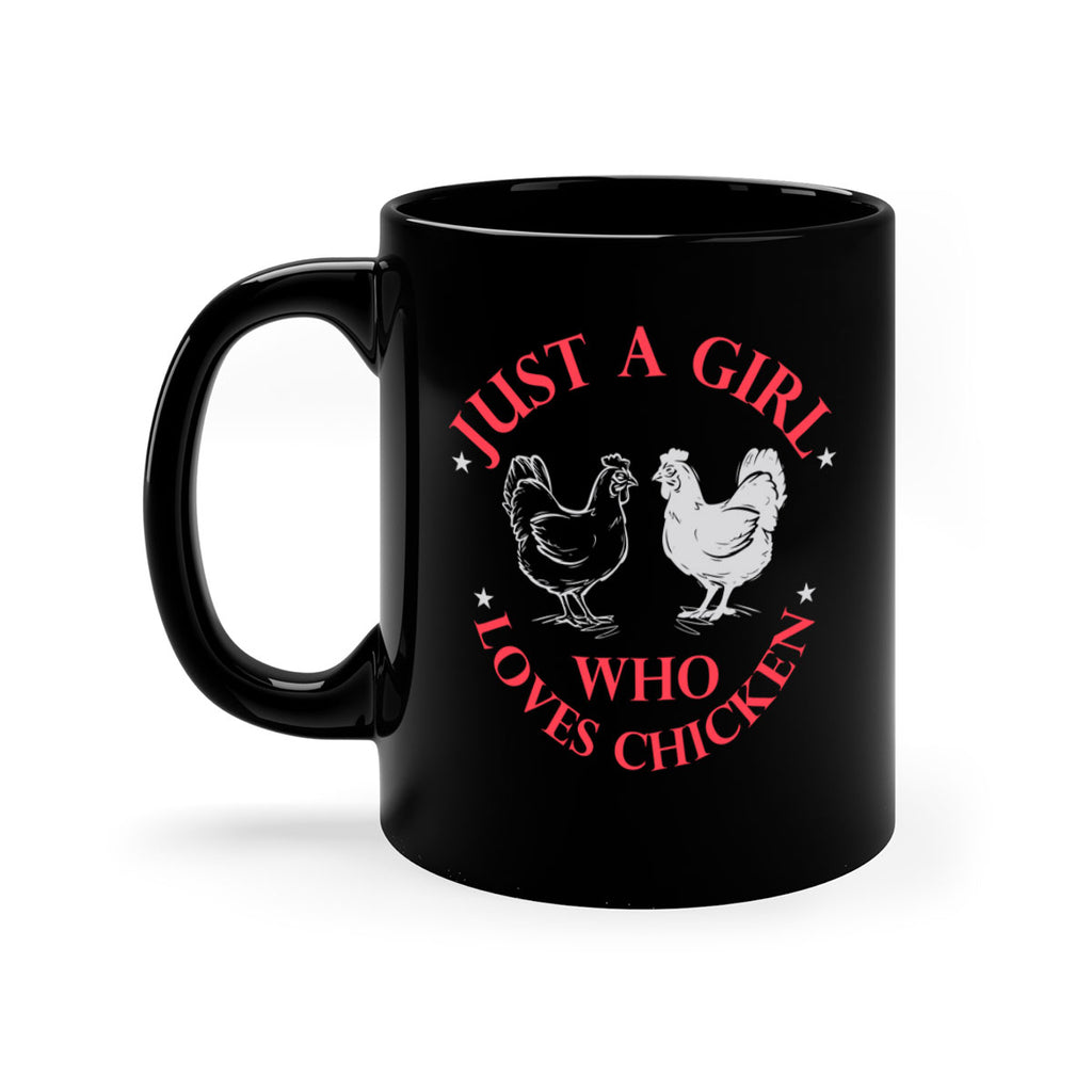 just a girl who loves chicken Style 3#- Chicken-Mug / Coffee Cup
