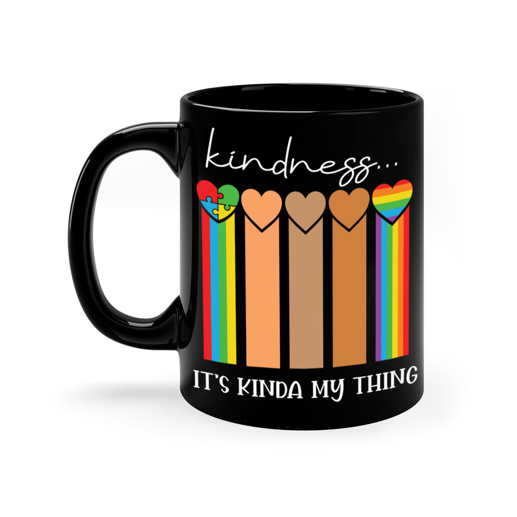 kindness its kinda my thing lgbt 110#- lgbt-Mug / Coffee Cup