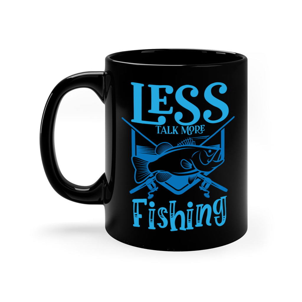 less talk more fishing 206#- fishing-Mug / Coffee Cup
